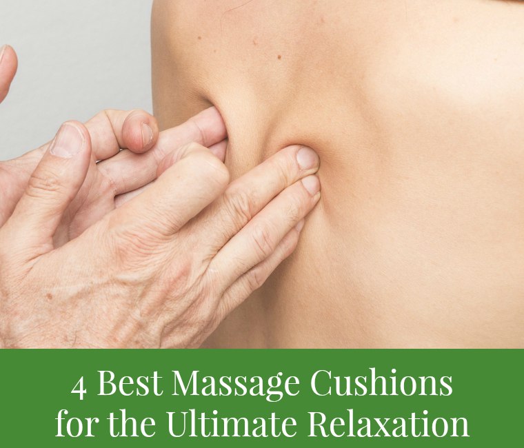 best massage cushions