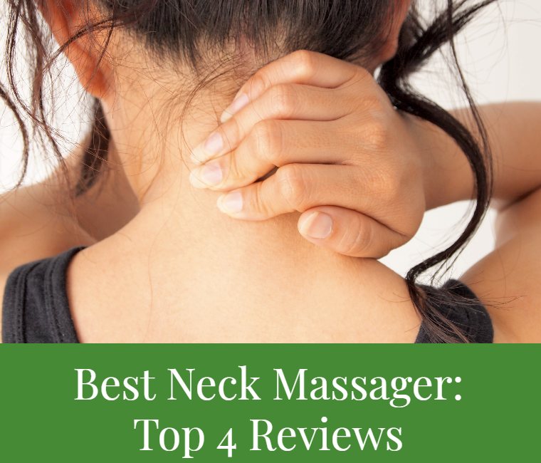 Best Neck Massager for Pain Relief: My Top 4 Reviews - Cushy Spa