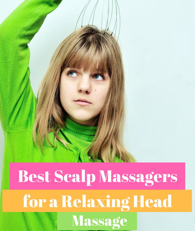 best scalp massagers