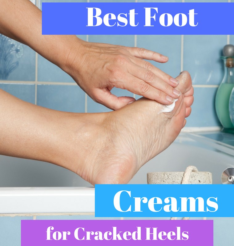 best foot cream for cracked heels