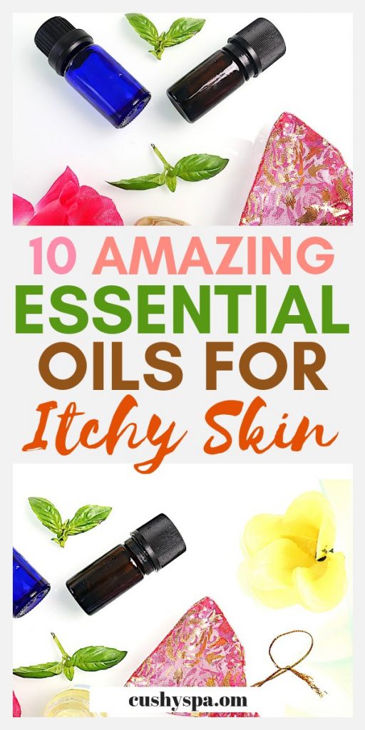 10 amazing essential oils for itchy skin