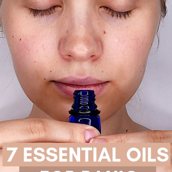 7 essential oils for panic attacks