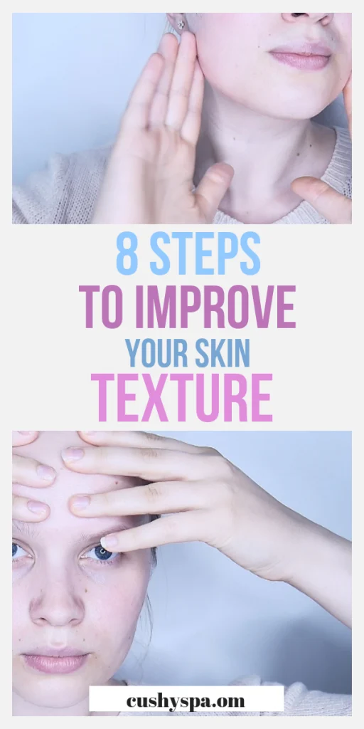 improve skin texture tips