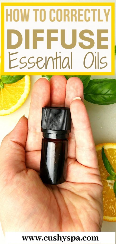 how to correctly diffuse essential oils cushy spa