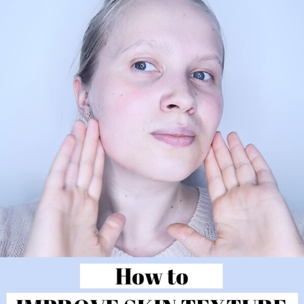 improve skin texture tips