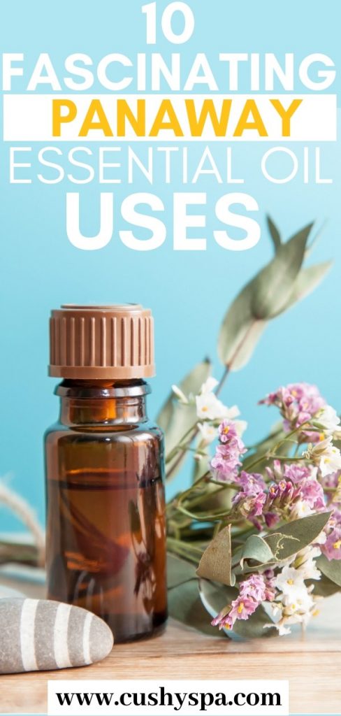 10 fascinating panaway essential oil uses