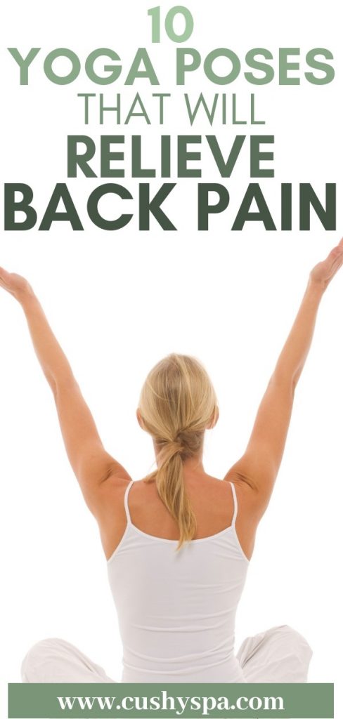 10 yoga poses that will relieve back pain