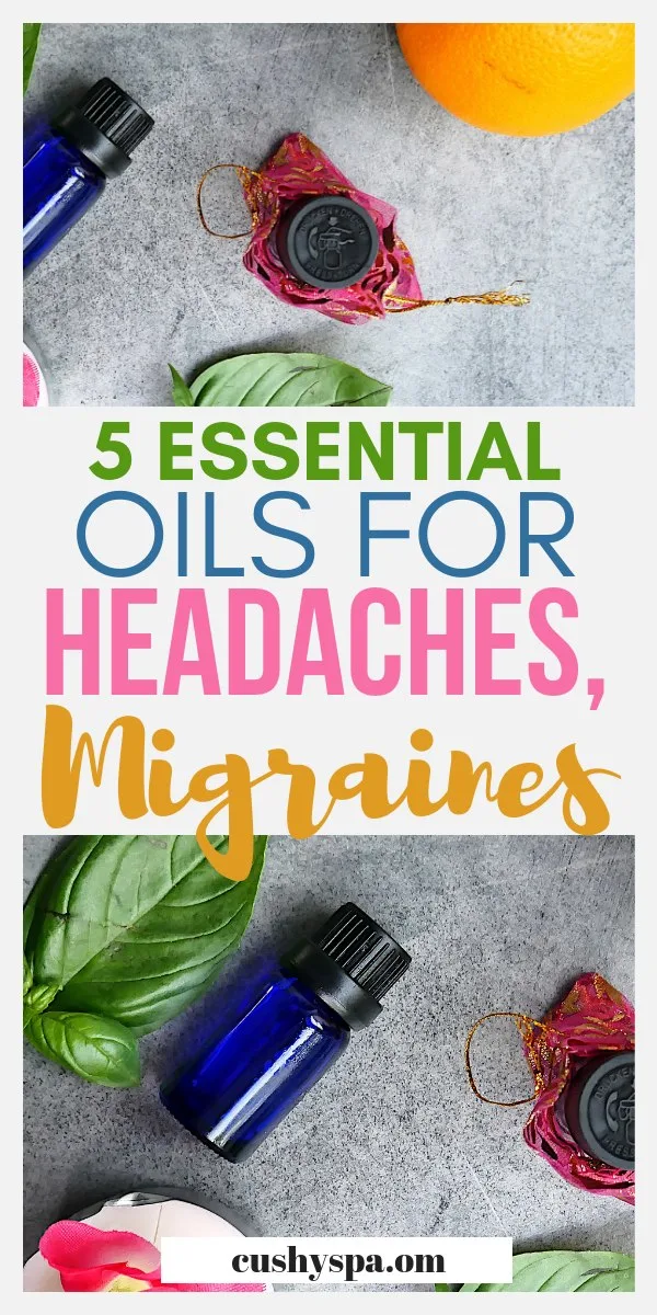 5 essential oils for headaches migraines