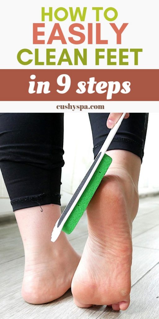 how to easily clean feet in 9 steps