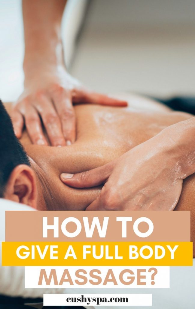 how to give a full body massage
