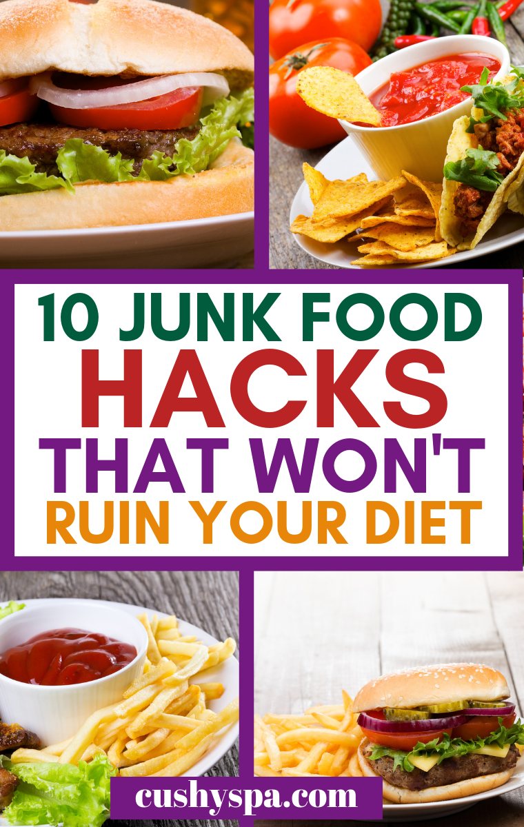 10 junk food hacks that won't ruin your diet