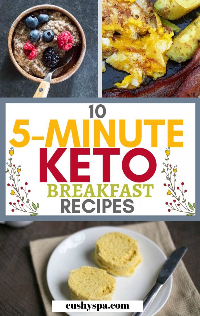 10 Easy 5-Minute Keto Breakfast Ideas - Cushy Spa