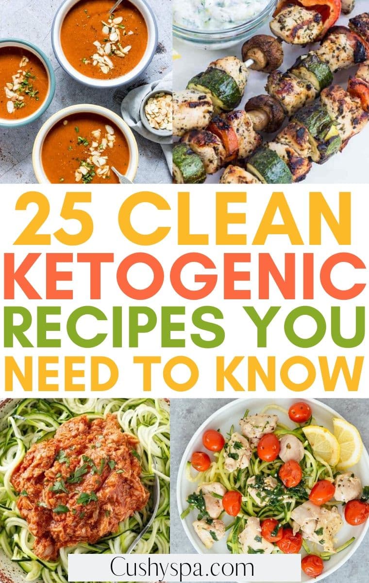 25 Clean Keto Recipes That Are Good for You - Cushy Spa