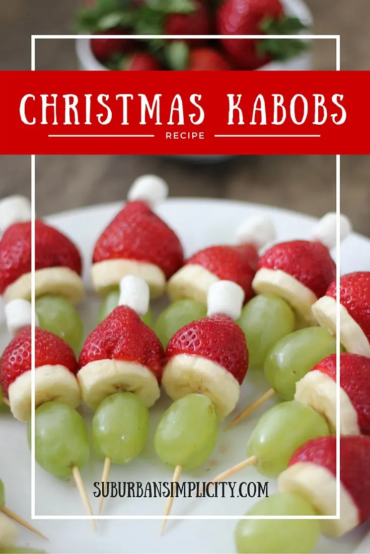 Christmas Fruit Kabobs