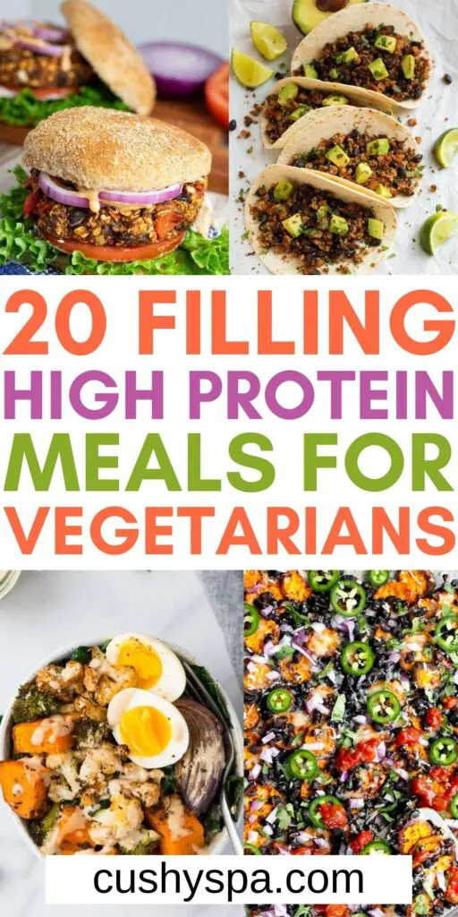 20 Tasty High Protein Vegetarian Meals - Cushy Spa
