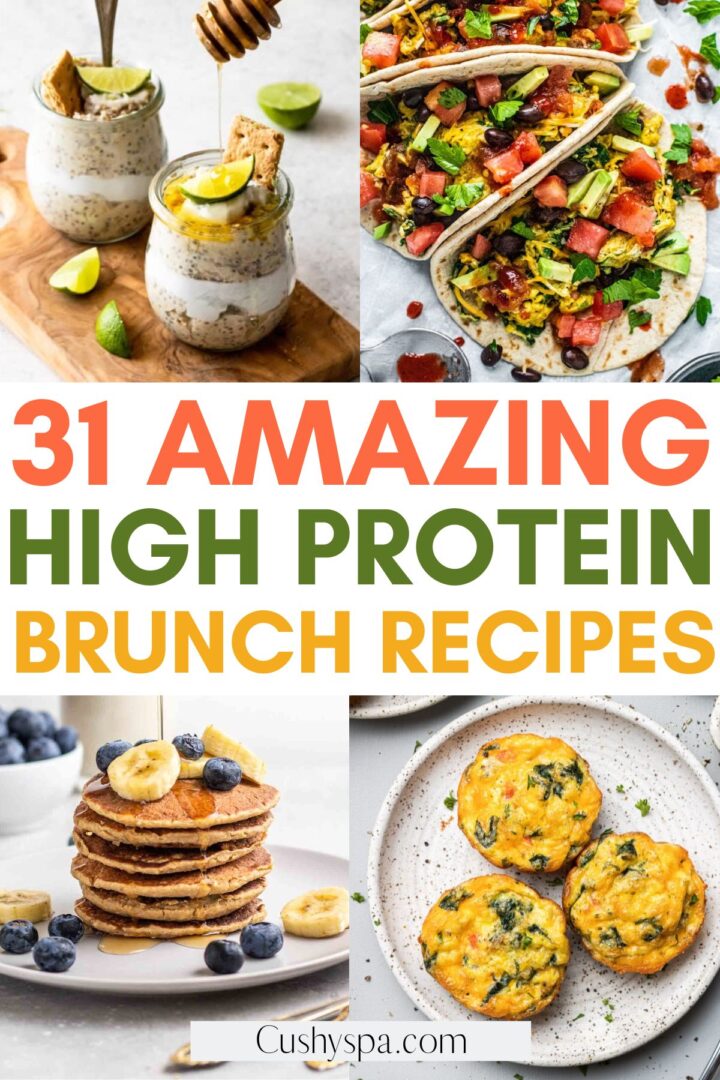 31 High Protein Brunch Ideas - Cushy Spa