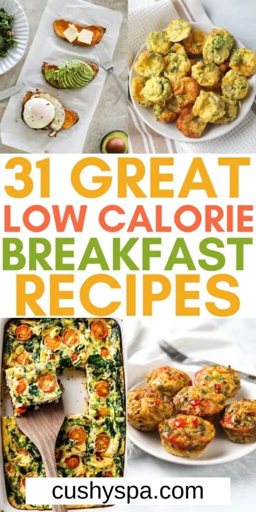 31 Low-Calorie Breakfast Ideas - Cushy Spa