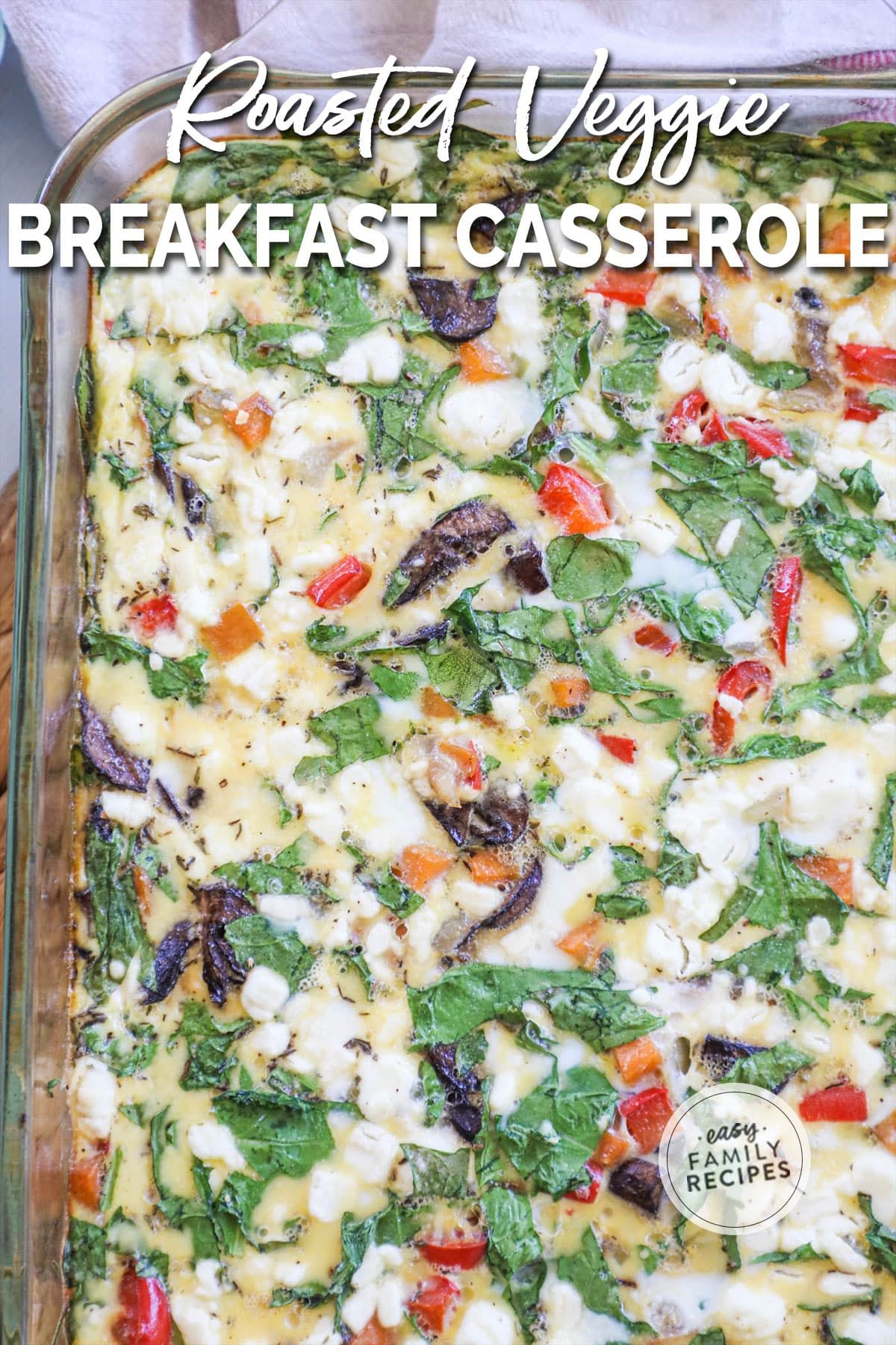 roasted veggie breakfast casserole