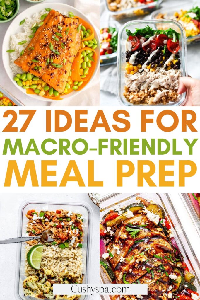 Macro Menu Examples 27 Macro-Friendly Meal Prep Ideas - Cushy Spa
