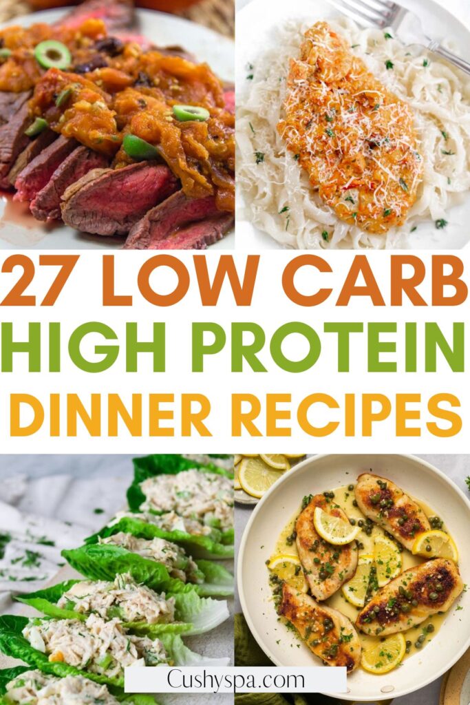 27 High Protein Low Carb Dinner Ideas - Cushy Spa