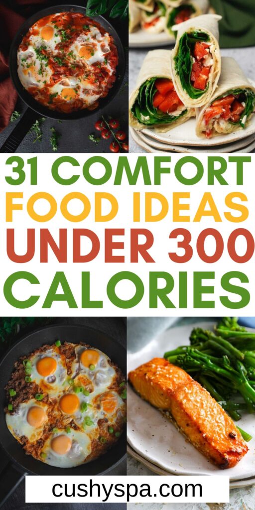 Comfort Food Ideas under 300 Calories