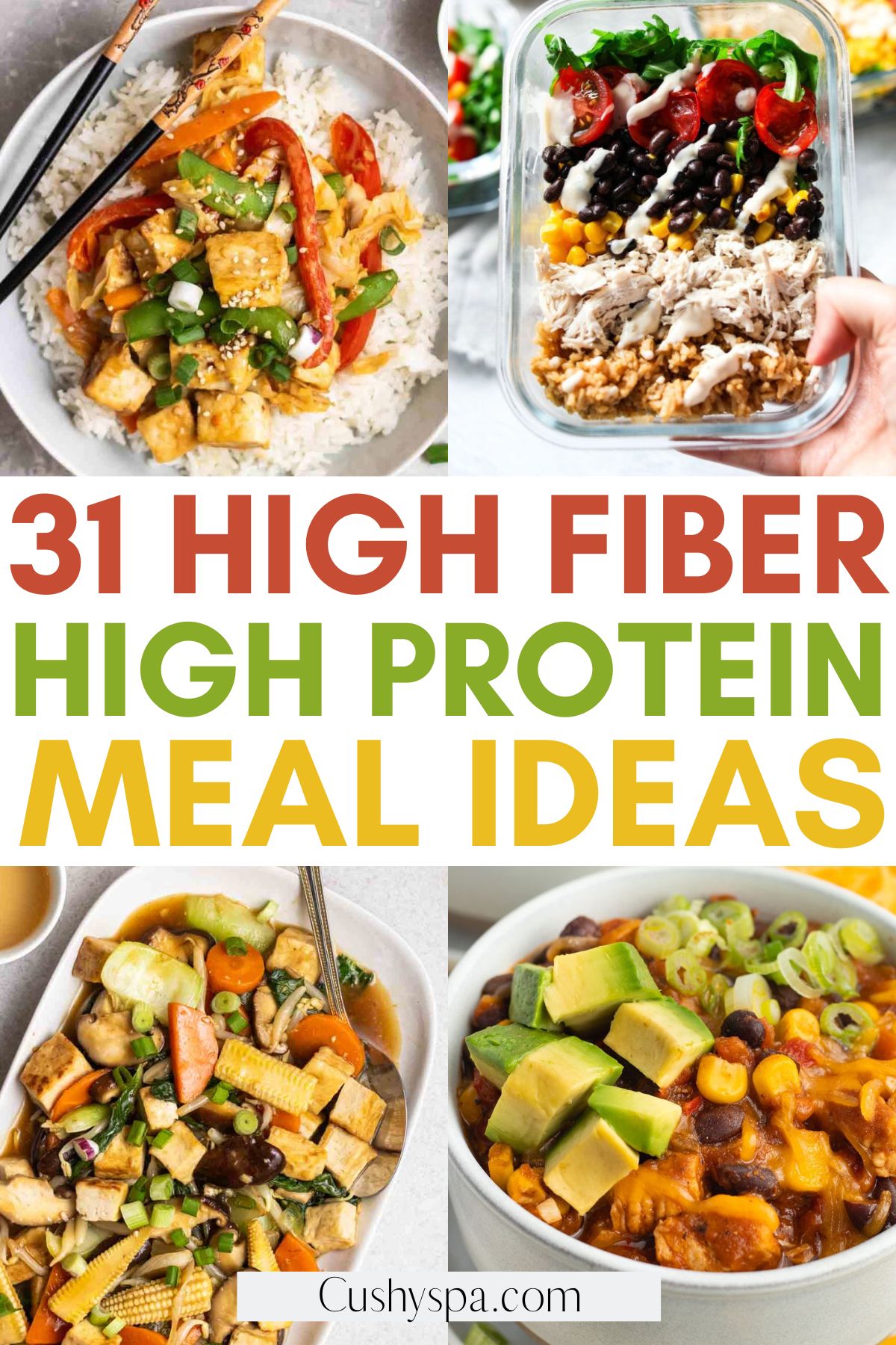 High Fiber High Protein Meal Ideas