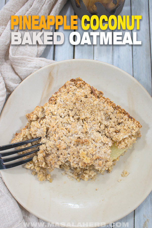 Pineapple Coconut Baked Oatmeal