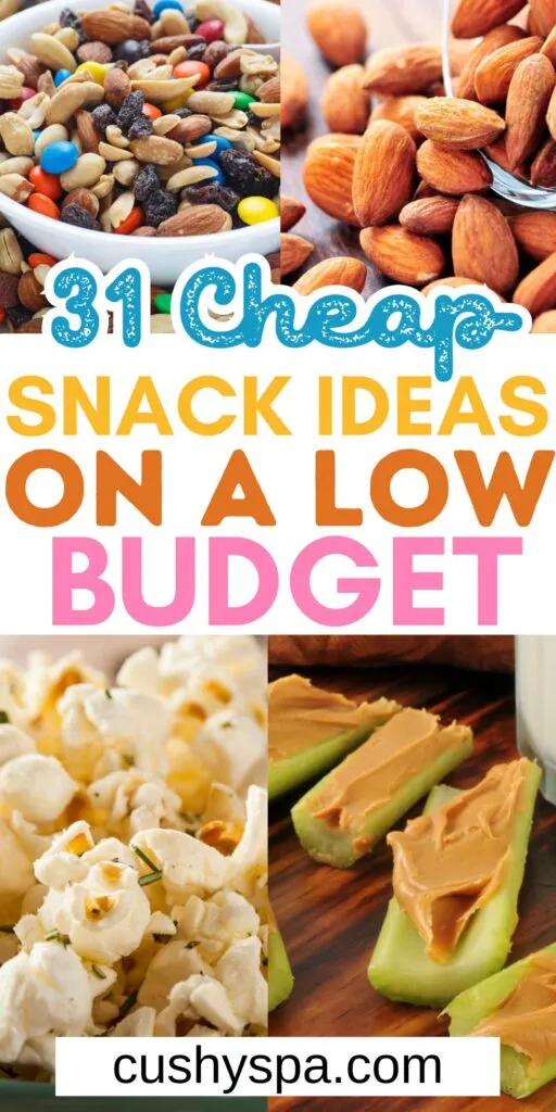 cheap snacks for a low budget