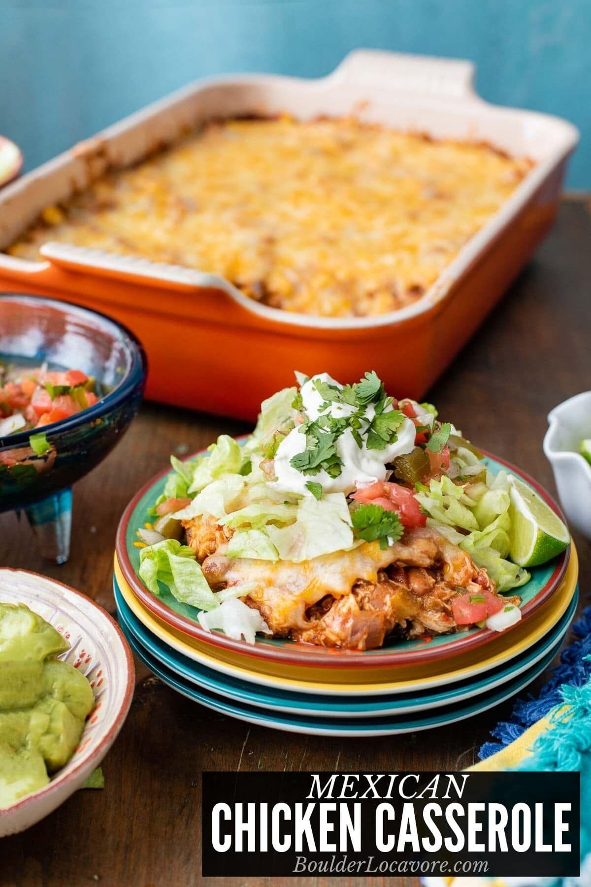 31. Mexican Chicken Casserole