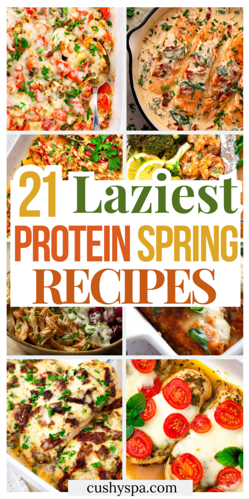 21 Super Lazy Spring High Protein Meals