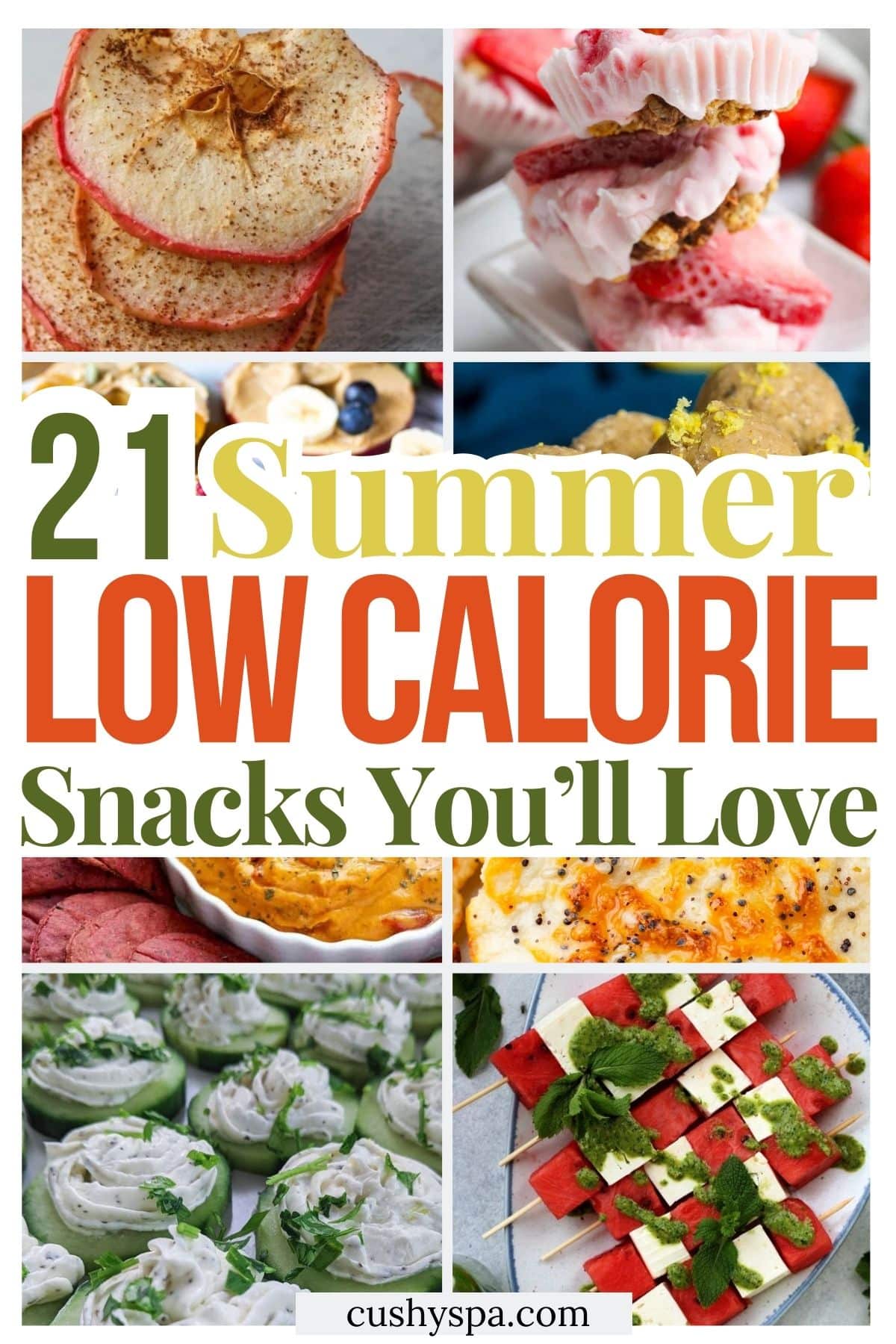 21 Summer Low Calorie Snacks