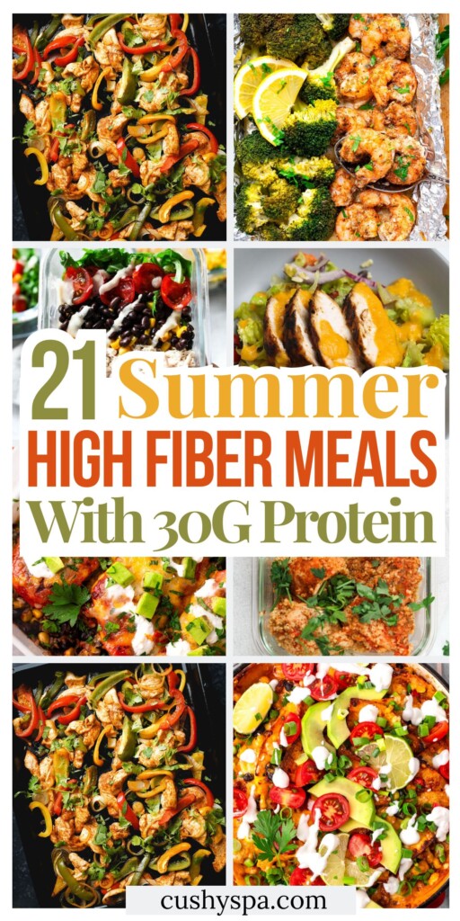 21 Summer High Protein High Fiber Meals With 30g Protein