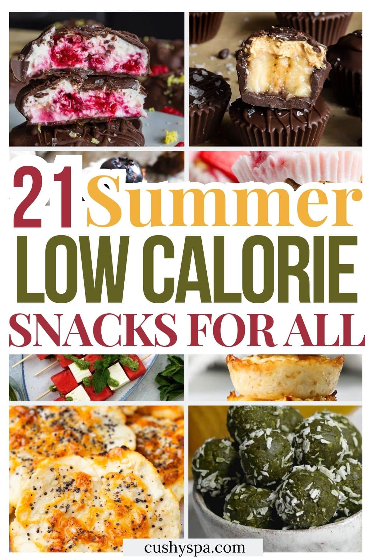 21 Summer Low Calorie Snacks