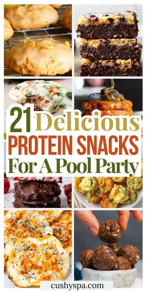 21 High Protein Pool Party Snacks