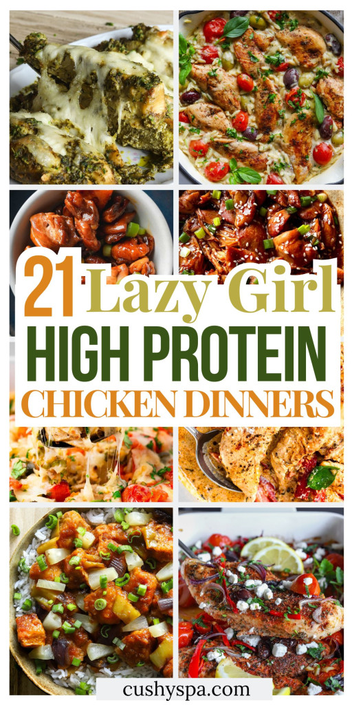 21 Lazy High Protein Chicken Dinners