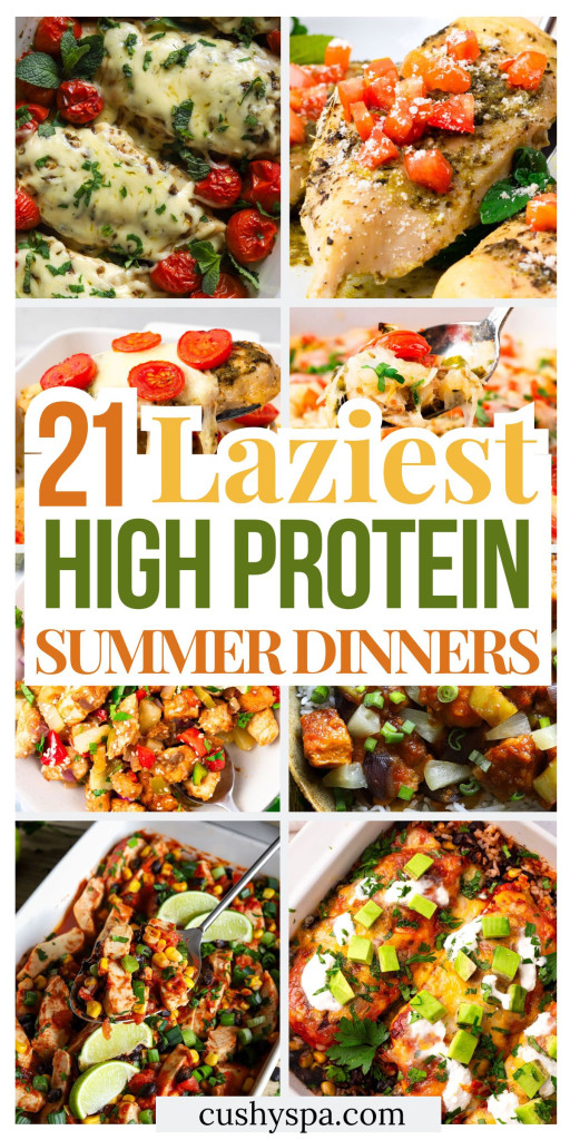 21 Lazy High Protein Summer Dinners