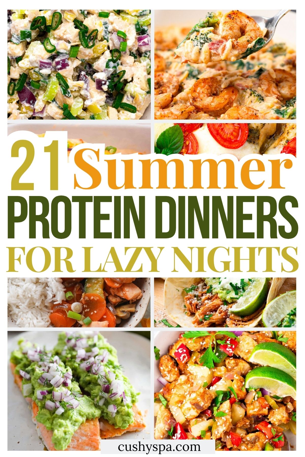 21 Summer High Protein Dinners for Lazy Nights