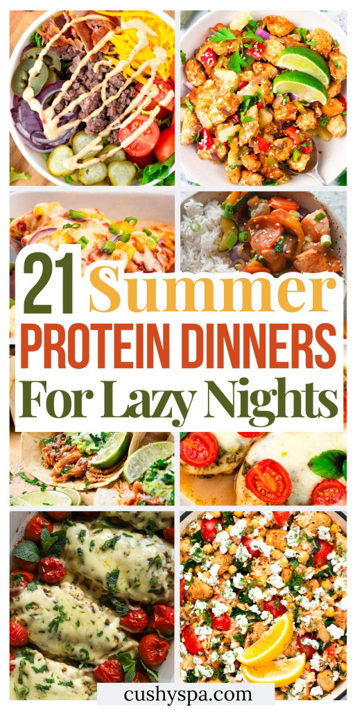 21 Summer High Protein Dinners for Lazy Nights