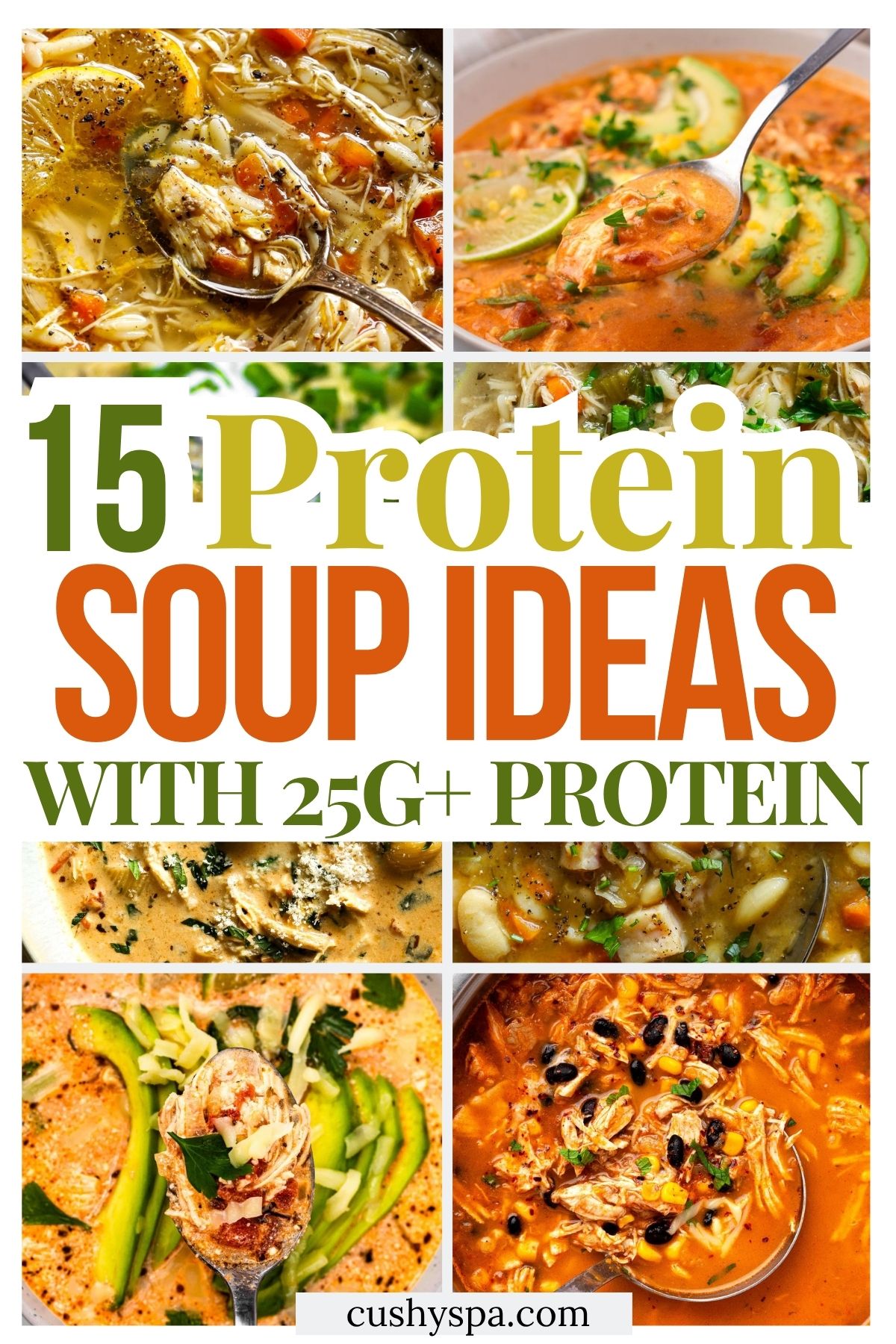 15 High Protein Soup Ideas with 25G+ Protein