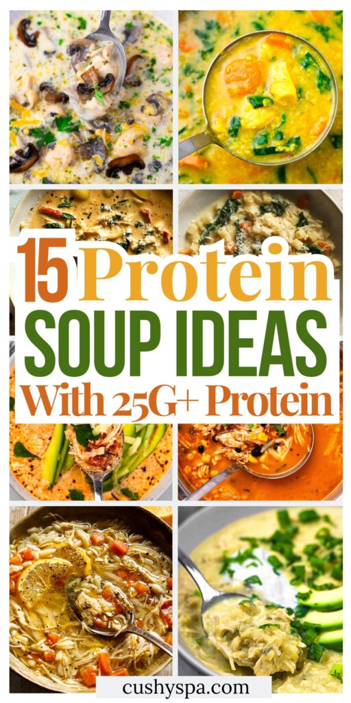 15 High Protein Soup Ideas with 25G+ Protein