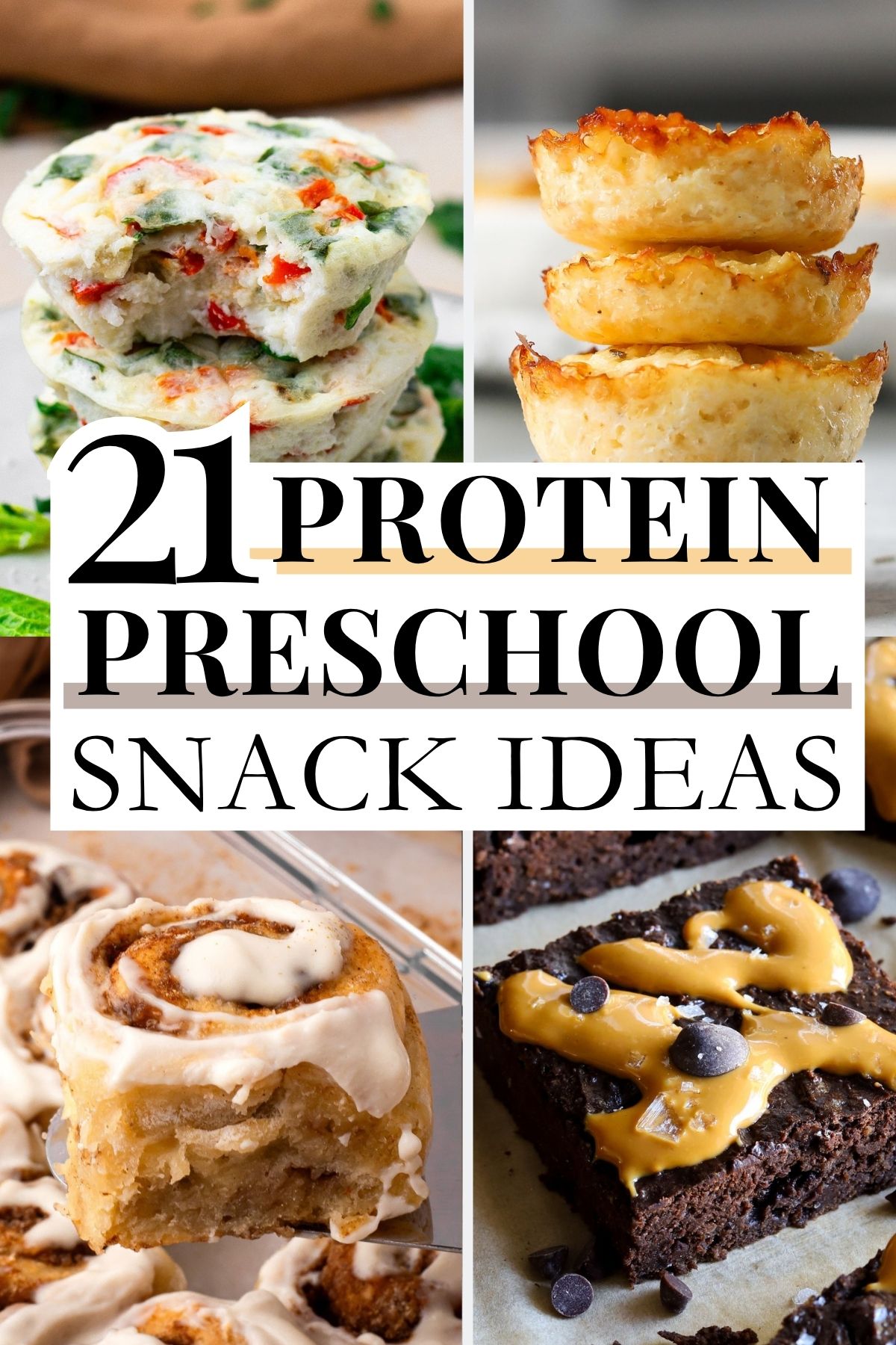 21 High Protein Preschool Snack Ideas