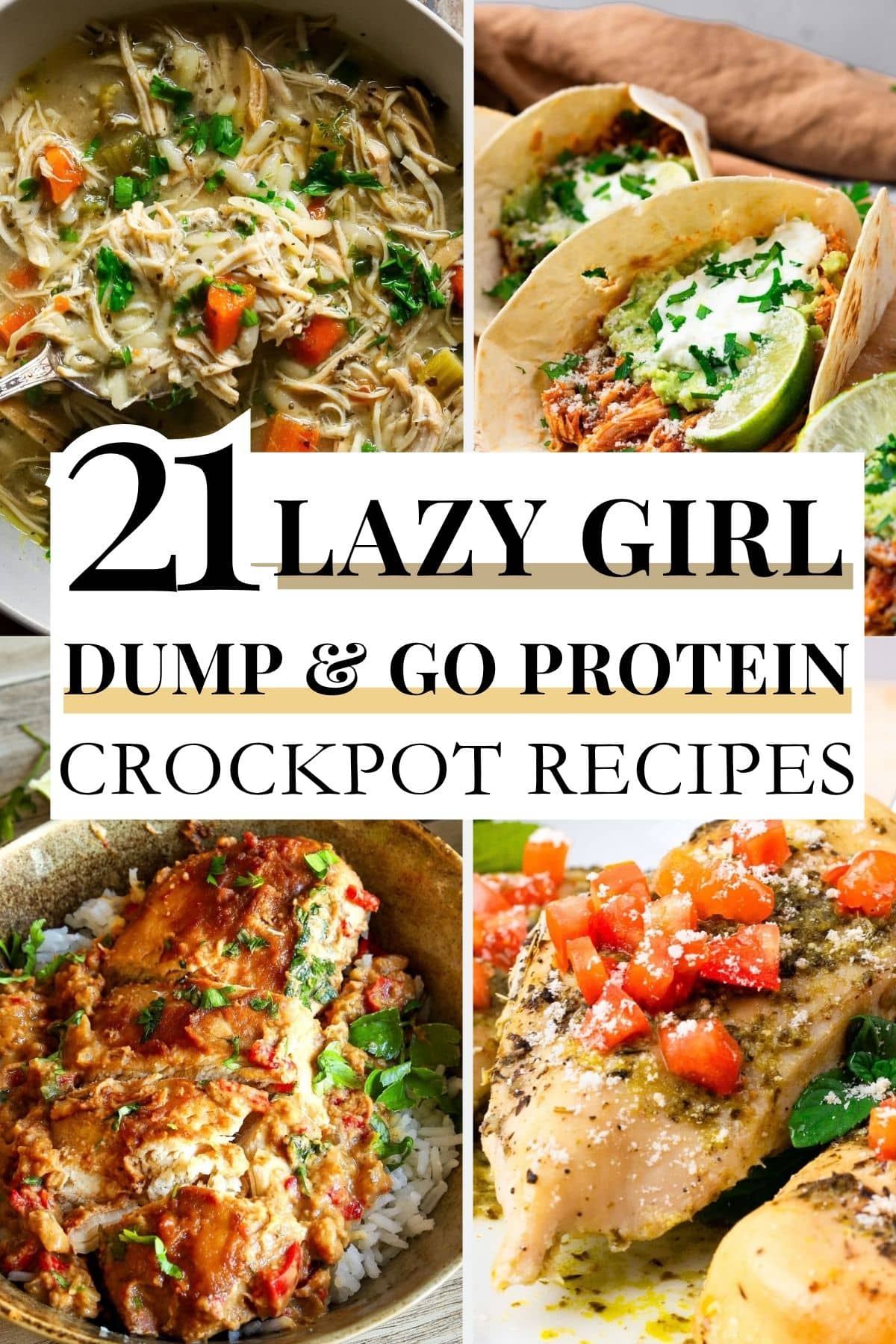 21 Lazy Girl Dump and Go High Protein Crockpot Recipes