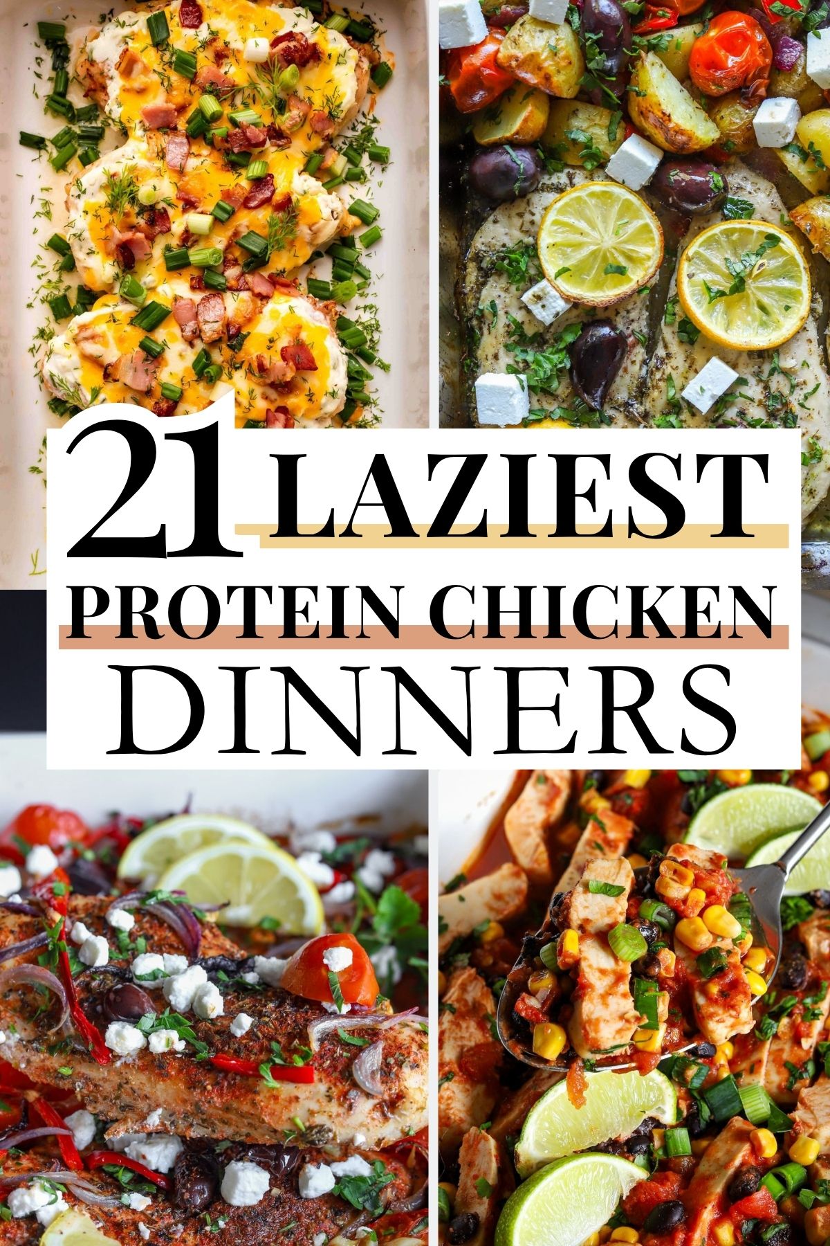 21 Lazy High Protein Chicken Dinners